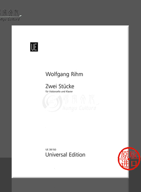 里姆两首无词歌大提琴和钢琴 维也纳UE原版乐谱书 Rihm Two Pieces Lied ohne Worte cello and piano UE38150