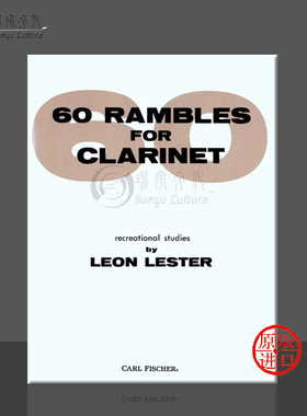 里昂 莱斯特 单簧管练习曲 60首 Fischer 费舍尔原版乐谱书 Leon Lester Rambles for Clarinet Recreational Studies O4239