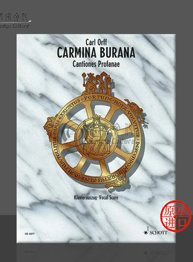 奥尔夫 布兰诗歌 声乐总谱 朔特原版乐谱书 Orff Carmina Burana Cantiones profanae ED2877