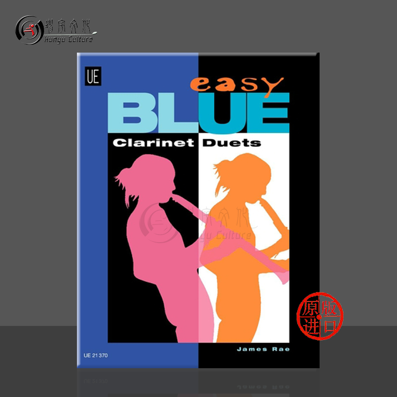瑞伊简易布鲁斯单簧管二重奏 两支单簧管 维也纳UE原版乐谱书 James Rae Easy Blue Clarinet Duets for 2 clarinets UE21370