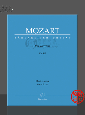 莫扎特 唐璜 两幕歌剧 KV527 声乐总谱 钢琴缩谱 德意大利语 平装 骑熊士 Mozart Il IL Don Giovanni Vocal Score BA4550-90