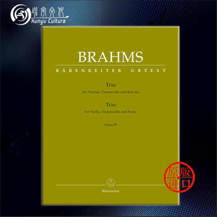 乐谱书 BA9436 op87 Trio Johannes Brahms 德国骑熊士原版 总分谱 小提琴大提琴和钢琴 钢琴三重奏 勃拉姆斯
