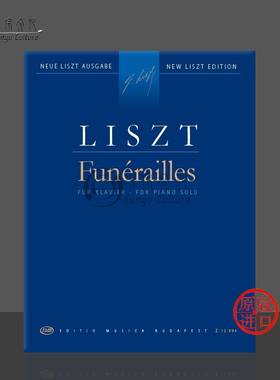 李斯特 葬礼音乐 钢琴独奏 匈牙利布达佩斯原版进口乐谱书 Funerailles from Harmonies poetiques et religieuses Z12694
