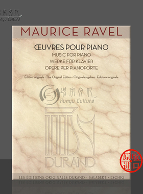 拉威尔 钢琴作品集 法国杜朗德原版乐谱书 Durand Ravel Works for Piano HL50565775