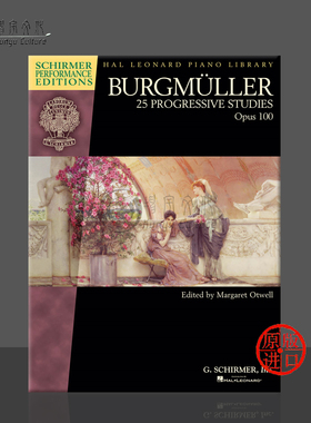 布格缪勒 25首进阶练习曲 Op100 钢琴独奏 希尔默原版乐谱书 BURGMULLER 25 PROGRESSIVE STUDIES HL00297086