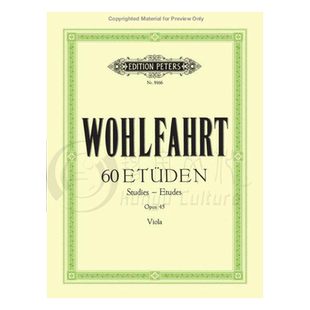 沃尔法特 中提琴练习曲 六十首 op45 德国彼得斯原版进口乐谱书 Wohlfahrt 60 Studies for Viola EP9166