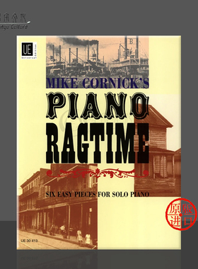 科尼克 雷格泰姆 钢琴音乐 6首简易钢琴 维也纳UE原版乐谱书 Cornick Piano Ragtime UE30413