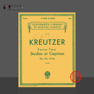 for HL50253620 希尔默原版 Studies Kreutzer 42首 进口乐谱书 Violin 克莱采尔 Caprices 小提琴练习曲或随想曲