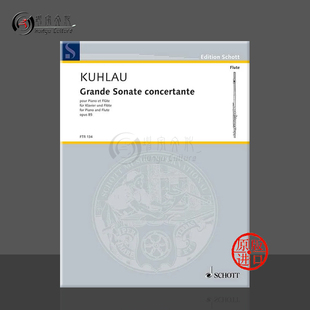 長笛和鋼琴 庫勞 piano and 進口樂譜書 大奏鳴協奏曲op Concertante Grande 德國朔特原版 Kuhlau Sonata flute FTR134
