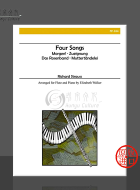施特劳斯 四首歌 长笛和钢琴 Alry原版乐谱书 Richard Strauss Four Songs for Flute and Piano FP 104