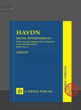 海顿 六首嬉游曲Hob IV6至11 研习小总谱 非演奏用谱 小提琴 大提琴 亨乐原版乐谱书 Haydn Six Divertimenti Study Score HN9608
