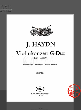 海顿G大调小提琴协奏曲 Hob VIIa 4 附钢琴伴奏 布达佩斯原版乐谱书 Violinkoncert G Dur piano score Violin and Piano Z13555