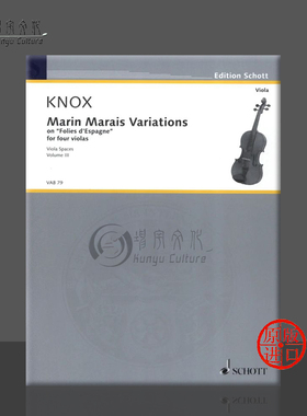 诺克斯 马林马雷西班牙狂想曲变奏曲 为四把中提琴而作 乐谱书 Knox Marin Marais Variations on Folies dEspagne violas VAB79