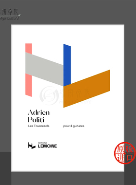 阿德里安波利蒂 向日葵 4把吉他 雷蒙恩原版乐谱书 Adrien Politi Les Tournesols 4 guitars 29880