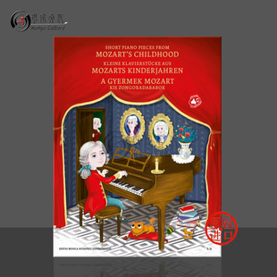 piano Z51 布达佩斯原版 Childhood Mozart 附在线音频 进口乐谱书 pieces 莫扎特 Short 儿童钢琴短曲选集