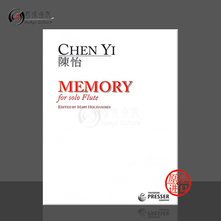 flute 41787 4页 Chen 乐谱书 长笛独奏 费舍尔原版 114 陈怡 Memory 记忆