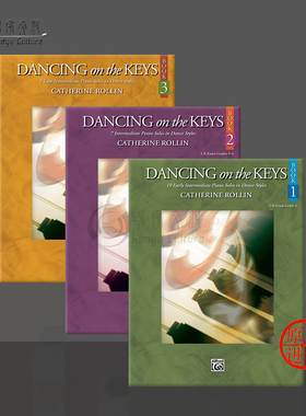 罗琳 在琴键上起舞 钢琴 全套共一至三册 Alfred原版乐谱书 Catherine Rollin Dancing on the Keys Book 1-3