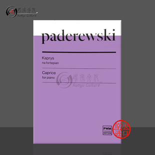 for PWM1300 选自音乐会幽默曲 乐谱书 Paderewski PWM原版 op14 钢琴独奏 piano 帕德雷夫斯基 Caprice 随想曲