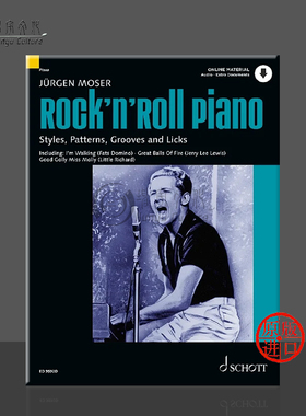 尤尔根 莫泽 摇滚钢琴 钢琴独奏 德语版 附在线音乐 德国朔特原版乐谱书 Moser Jurgen Rockn Roll Piano ED9592D