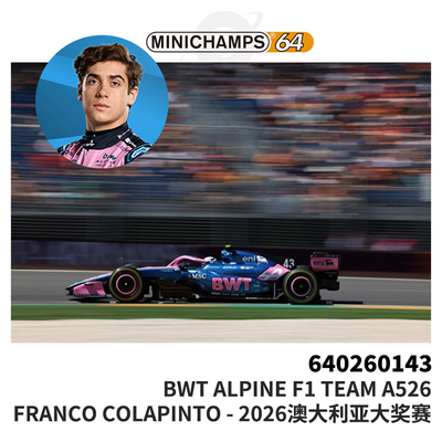 [Oseky]MINICHAMPS 迷你切 2026 澳大利亚 F1 BWT A526 640260143