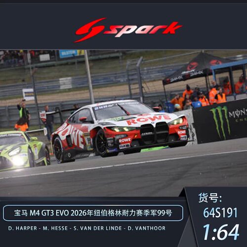 [Oseky]Spark 宝马 M4 GT3 EVO 99号 2026 纽伯格林 64S191