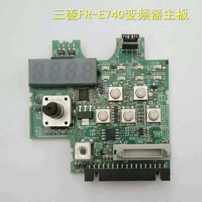 议价：E70CB15B变频器主板控制板CPU板FR-E740拆