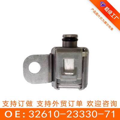 适用于丰田 变速箱阀 32610-23330-71