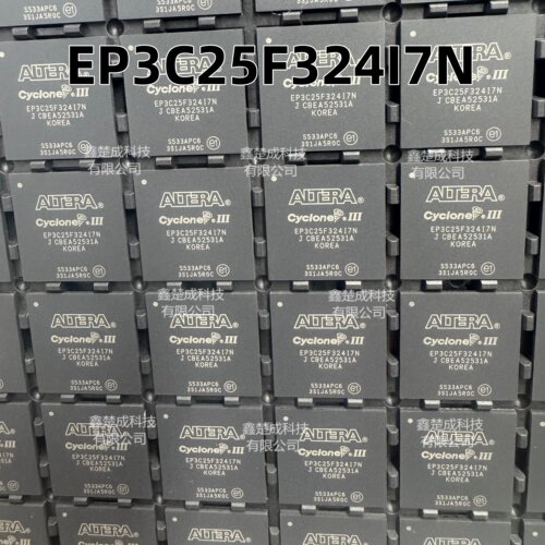 全新原装 EP3C25F324I7N EP3C25F324C8N FPGA现场可编程门阵列