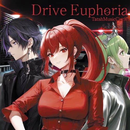 Tatsh - Drive Euphoria