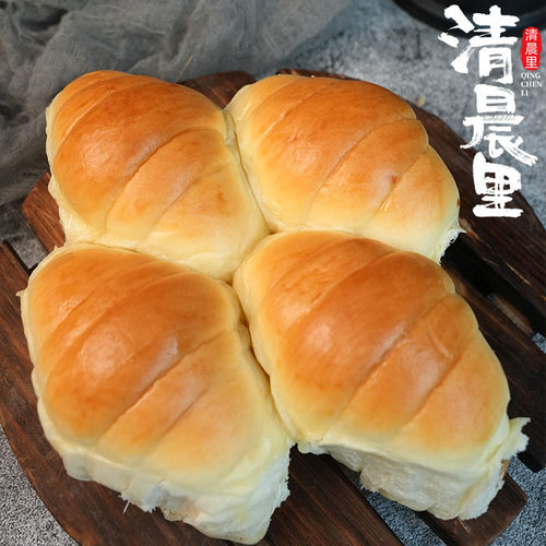 清晨里 手撕老面包新疆老式面包4个装早餐代餐下午茶零食手作食品