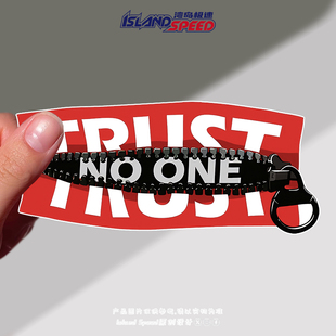 TRUST ONE汽车贴纸不要相信任何人拉链创意车身贴花