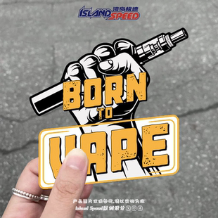 BORN VAPE贴花英文字母创意设计电车摩托车头盔防水贴纸