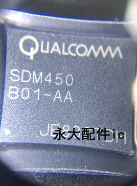 高通骁龙450CPU SDM450 B01-AA D01-AA H01-AA F01-AA全新 植锡网
