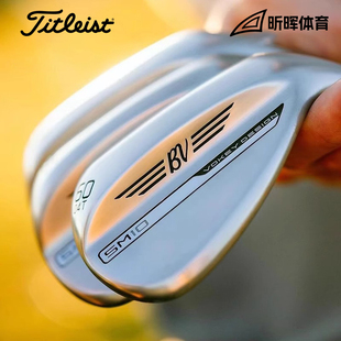 Titleist泰特利斯高尔夫球杆新品Vokey SM10挖起杆golf沙坑杆