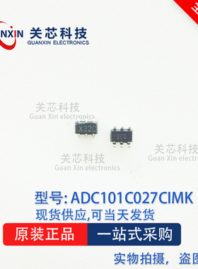 德州 模数转换器 ADC101C027CIMK ADC101C027 丝印:X32C SOT-23-6