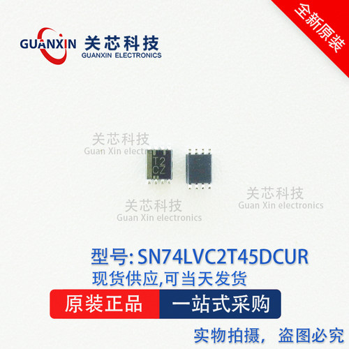 德州 逻辑IC SN74LVC2T45DCUR  SN74LVC2T45 丝印:T2CZ VSSOP-8