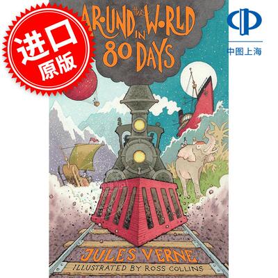 现货 80天环游地球 Ross Collins插画 青少年读物 凡尔纳 英文原版 Around the World in Eighty Days 8-12岁