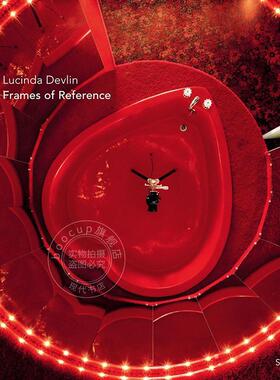 预售 露辛达德夫林 空间与参考 艺术画册 英文原版 Lucinda Devlin: Frames of Reference