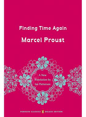 现货 重现的时光 追忆似水年华第七卷毛边本 Marcel Proust Penguin Classics豪华版 英文原版 Finding Time Again: In Search of