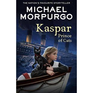 预售 卡斯帕 给孩子们讲一个迷人的动物冒险故事 儿童读物 迈克尔·莫波格 英文原版 Kaspar 8-10岁