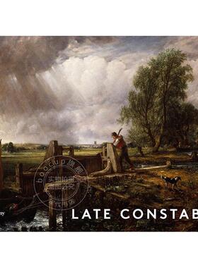 预售 康斯太勃尔晚年作品展 艺术画集 英文原版 Late Constable