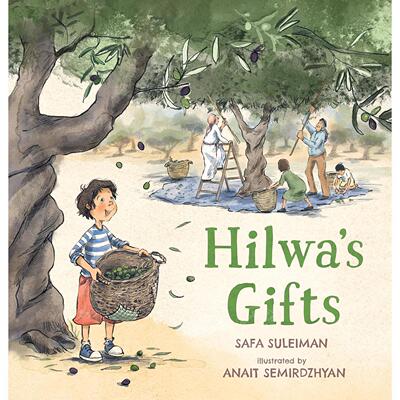 希尔瓦的礼物 儿童温情故事 萨法·苏莱曼 Safa Suleiman 英文原版 Hilwa's Gifts 3-7岁