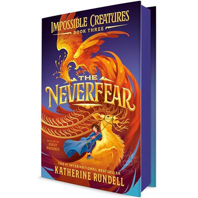 不可能的生物3 无畏 精装刷边版 青少年读物 Katherine Rundell 英文原版 The Neverfear Impossible Creatures系列 8-12岁