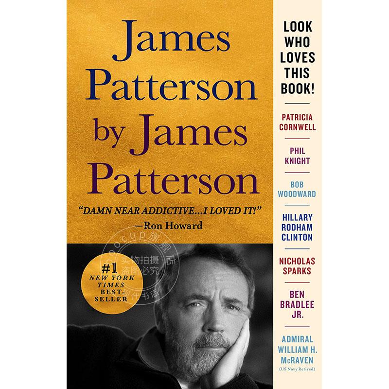 詹姆斯·帕特森:我的人生故事 英文原版 James Patterson by James Patterson: The Stories of My Life