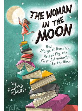 月中的女子 青少年读物 Richard Maurer 英文原版 The Woman in the Moon 10-14岁