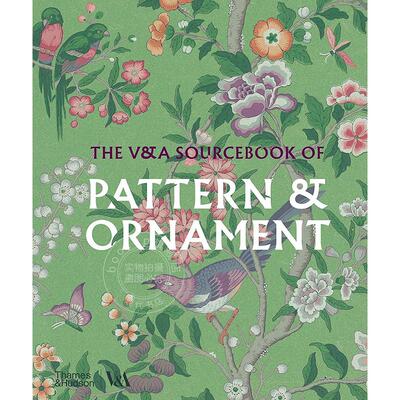 V&A图案与装饰图典 艺术画集 装饰设计 Thames & Hudson出版社 英文原版 The V&A Sourcebook of Pattern and Ornament