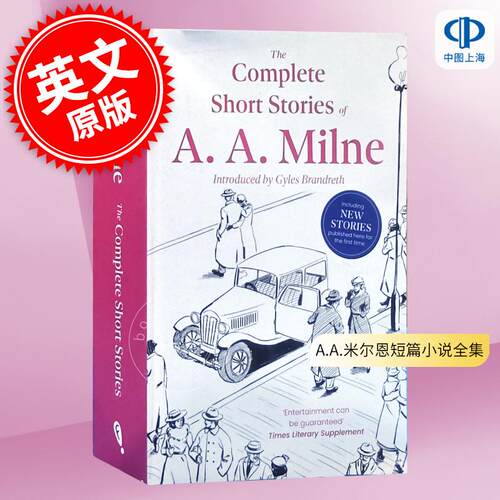 A.A.米尔恩短篇小说全集 小熊维尼作者 A. A. Milne 英文原版 The Complete Short Stories of A. A. Milne