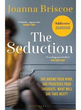 Seductionan addictive new story of desire and obsession 诱惑 英文原版 乔安娜·布里斯科 Joanna Briscoe
