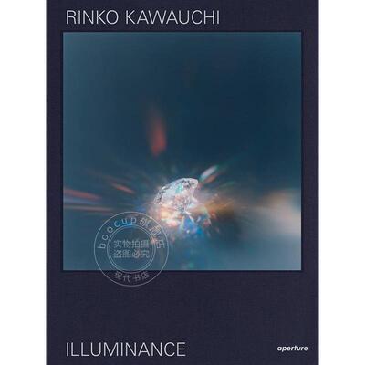 预售 川内伦子：照度10周年版 摄影集 Aperture出版社 英文原版 Rinko Kawauchi: Illuminance: The Tenth Anniversary Edition