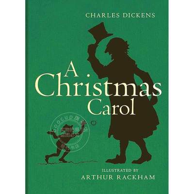 圣诞颂歌 查尔斯狄更斯 Arthur Rackham插画 英文原版 A Christmas Carol